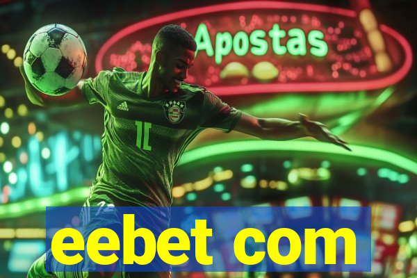 eebet com